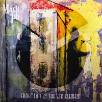 Виниловая пластинка Magic Pie / Fragments Of The 5Th Element (LP)