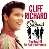 Виниловая пластинка Cliff Richard, The Shadows / The Best Of The Rock'n'Roll Pioneers (2LP)