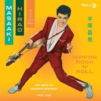 Виниловая пластинка MASAAKI HIRAO & HIS ALL STARS WAGON / NIPPON ROCK'N'ROLL: THE BIRTH OF JAPANESE ROKABIRII (1LP)