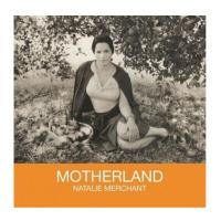 Виниловая пластинка Natalie Merchant / Motherland (1LP)