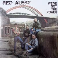 Виниловая пластинка Red Alert / We Ve Got The Power (LP)