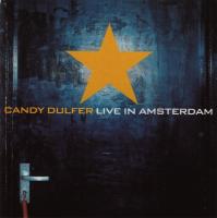 Компакт-диск Candy Dulfer / Candy Dulfer Live In Amsterdam (1CD)