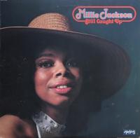 Виниловая пластинка MILLIE JACKSON / STILL CAUGHT UP (1LP)