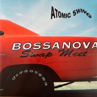 Виниловая пластинка Atomic Swing / Bossanova Swap Meet (coloured) (1LP)