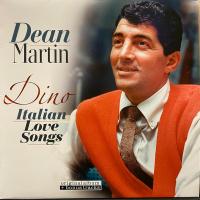 Виниловая пластинка DEAN MARTIN / DINO, ITALIAN LOVE SONGS (LP)