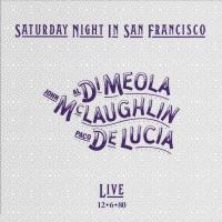 Виниловая пластинка Di Meola & McLaughlin & De Lucia / Saturday Night In San Francisco (1LP)