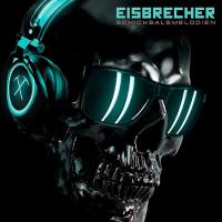 Компакт-диск Eisbrecher / Schicksalsmelodien (CD)