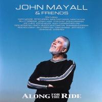 Виниловая пластинка John Mayall & Friends / Along For The Ride (2LP)