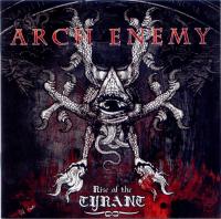 Компакт-диск Arch Enemy / Rise Of The Tyrant (1CD)