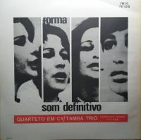 Виниловая пластинка Quarteto Em Cy/ Tamba Trio / Som definitivo (1LP)