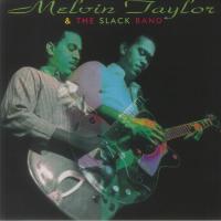 Виниловая пластинка Melvin Taylor / Melvin Taylor & The Slack Band (1LP)