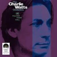 Виниловая пластинка Charlie Watts / Live At Fulham Town Hall (1LP)