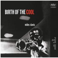 Виниловая пластинка Miles Davis / The Complete Birth Of The Cool (2LP)