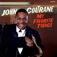 Виниловая пластинка John Coltrane / My Favorite Things (Red With Liner Notes) (1LP)