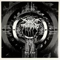 Виниловая пластинка Darkthrone / Hate Them (LP) Виниловая пластинка Darkthrone / Hate Them (LP)