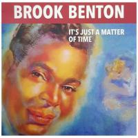Виниловая пластинка BROOK BENTON / IT S JUST A MATTER OF TIME (1LP)