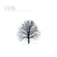 Виниловая пластинка Coil / Live At The London Convay Hall. October 12. 2002 (1LP)