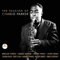 Компакт-диск Сборник / The Passion Of Charlie Parker (CD)
