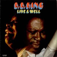 Виниловая пластинка KING B. B. / LIVE AND WELL (1LP)