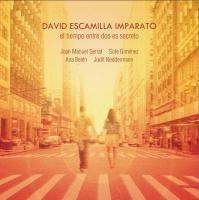 Виниловая пластинка DAVID ESCAMILLA / EL TIEMPO ENTRE DOS ES SECRETO (1LP)