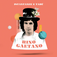 Виниловая пластинка Rino Gaetano / Istantanee E Tabu (2LP)