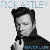 Виниловая пластинка Rick Astley / Beautiful Life (LP) Виниловая пластинка Rick Astley / Beautiful Life (LP)