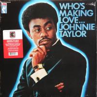 Виниловая пластинка Johnnie Taylor / Who's Making Love (LP)