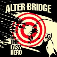 Виниловая пластинка Alter Bridge / The Last Hero (2xLP)