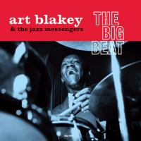 Виниловая пластинка Art Blakey & The Jazz Messengers / The Big Beat (LP)