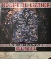 Виниловая пластинка Various Artists / No Life 'Til Leather: A Tribute To Metallica's Kill 'Em All (1LP)