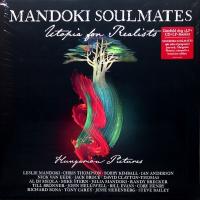 Виниловая пластинка Mandoki Soulmates / Utopia For Realists - Hungarian Pictures (2LP+CD)