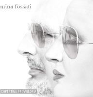 Компакт-диск Mina, Ivano Fossati / Mina Fossati (Deluxe Edition) (CD)