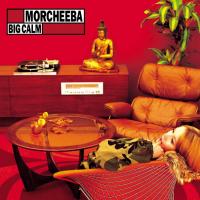 Виниловая пластинка Morcheeba / Big Calm (LP) Виниловая пластинка Morcheeba / Big Calm (LP)