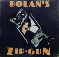 Виниловая пластинка T. Rex / Bolan's Zip Gun (LP)