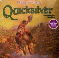 Виниловая пластинка Quicksilver Messenger Service / Happy Trails (Black Vinyl) (1LP)
