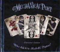 Компакт-диск Mechanical Poet / Who Did It To Michelle Waters? (Limited Edition)(2CD)