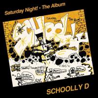 Виниловая пластинка Schoolly D / Saturday Night! - The Album (coloured) (1LP)