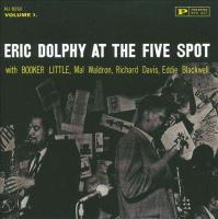 Виниловая пластинка Eric Dolphy / At The Five Spot (1LP)