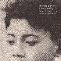 Компакт-диск Thomas Bartlett & Nico Muhly / Peter Pears: Balinese Ceremonial Music (CD)