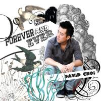 Компакт-диск David Choi / Forever And Ever (1CD)