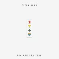 Компакт-диск Elton John / Too Low For Zero (CD)
