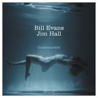 Виниловая пластинка Bill Evans & Jim Hall / Undercurrent (White Vinyl) (LP)