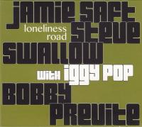 Компакт-диск Jamie Saft And Steve Swallow And Bobby Previte / Loneliness road (Digipack)(1CD)