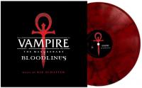 Виниловая пластинка Rik Schaffer / Vampire: The Masquerade - Bloodlines (Original Video Game Soundtrack)