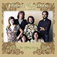 Виниловая пластинка Fairport Convention / Alive in america (natural clear vinyl) (2LP)