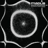 Виниловая пластинка MADLIB / Sound Ancestors (arranged By Kier