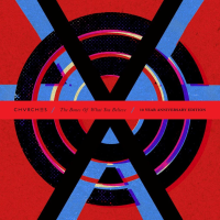 Виниловая пластинка Chvrches / The Bones Of What You Believe (10th Anniversary Special Edition ) (2LP) Виниловая пластинка Chvrches / The Bones Of What You Believe (10th Anniversary Special Edition ) (2LP)