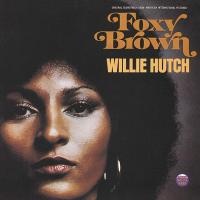 Виниловая пластинка Soundtrack / Willie Hutch: Foxy Brown (LP)