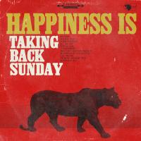 Виниловая пластинка TAKING BACK SUNDAY / HAPPINESS IS (1LP)