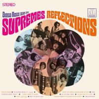 Виниловая пластинка Diana Ross & The Supremes / Reflections (1LP)